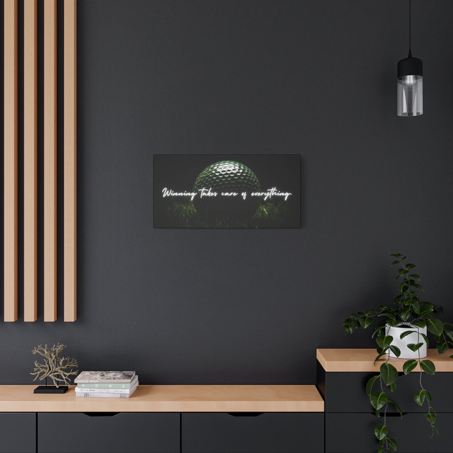 "Winning Takes Care of Everything" Golf Wall Art – Motivational Canvas Print for Golfers, Offices, or Man Caves