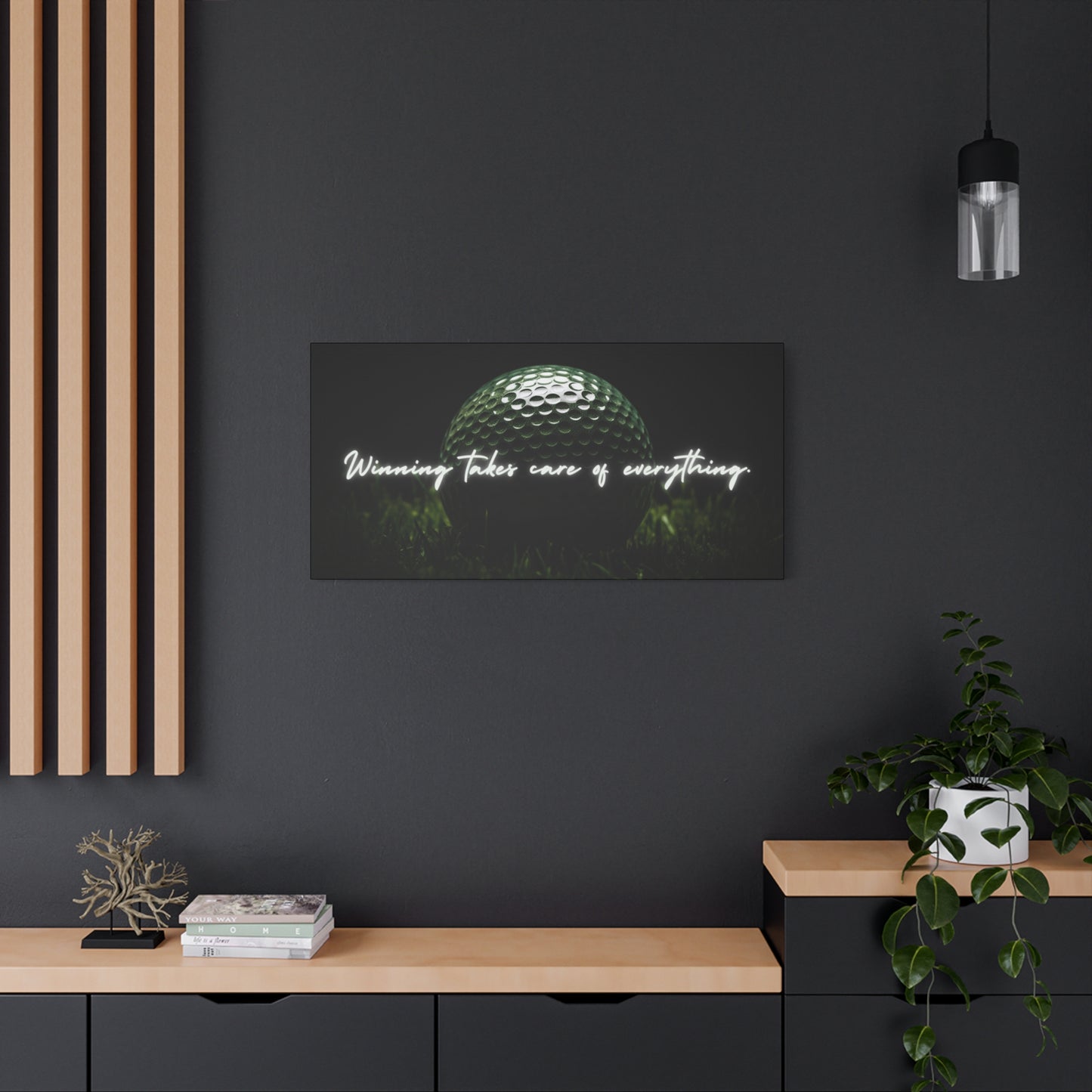 "Winning Takes Care of Everything" Golf Wall Art – Motivational Canvas Print for Golfers, Offices, or Man Caves