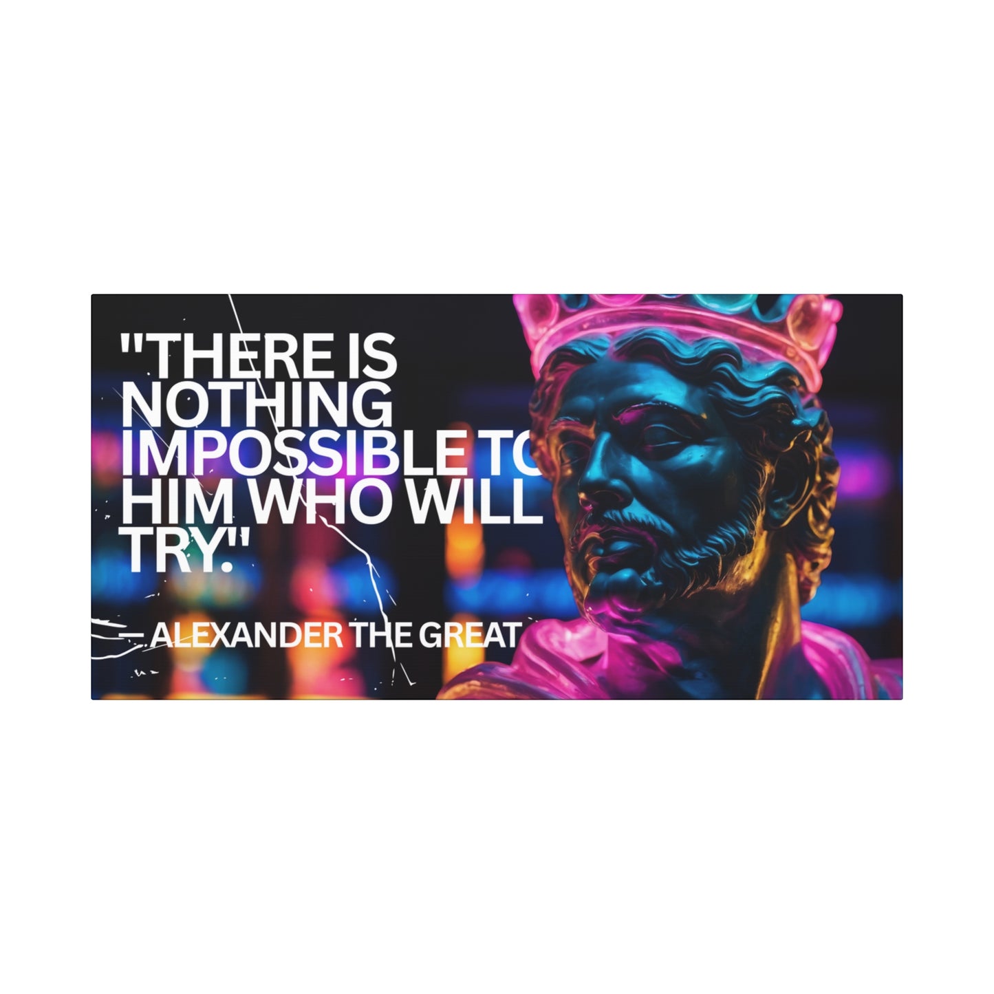 Inspirational Wall Art - Alexander the Great Motivational Canvas Print