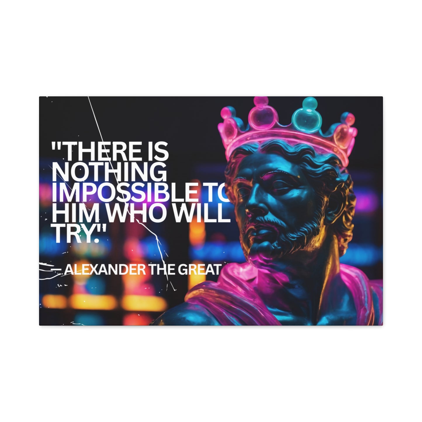 Inspirational Wall Art - Alexander the Great Motivational Canvas Print