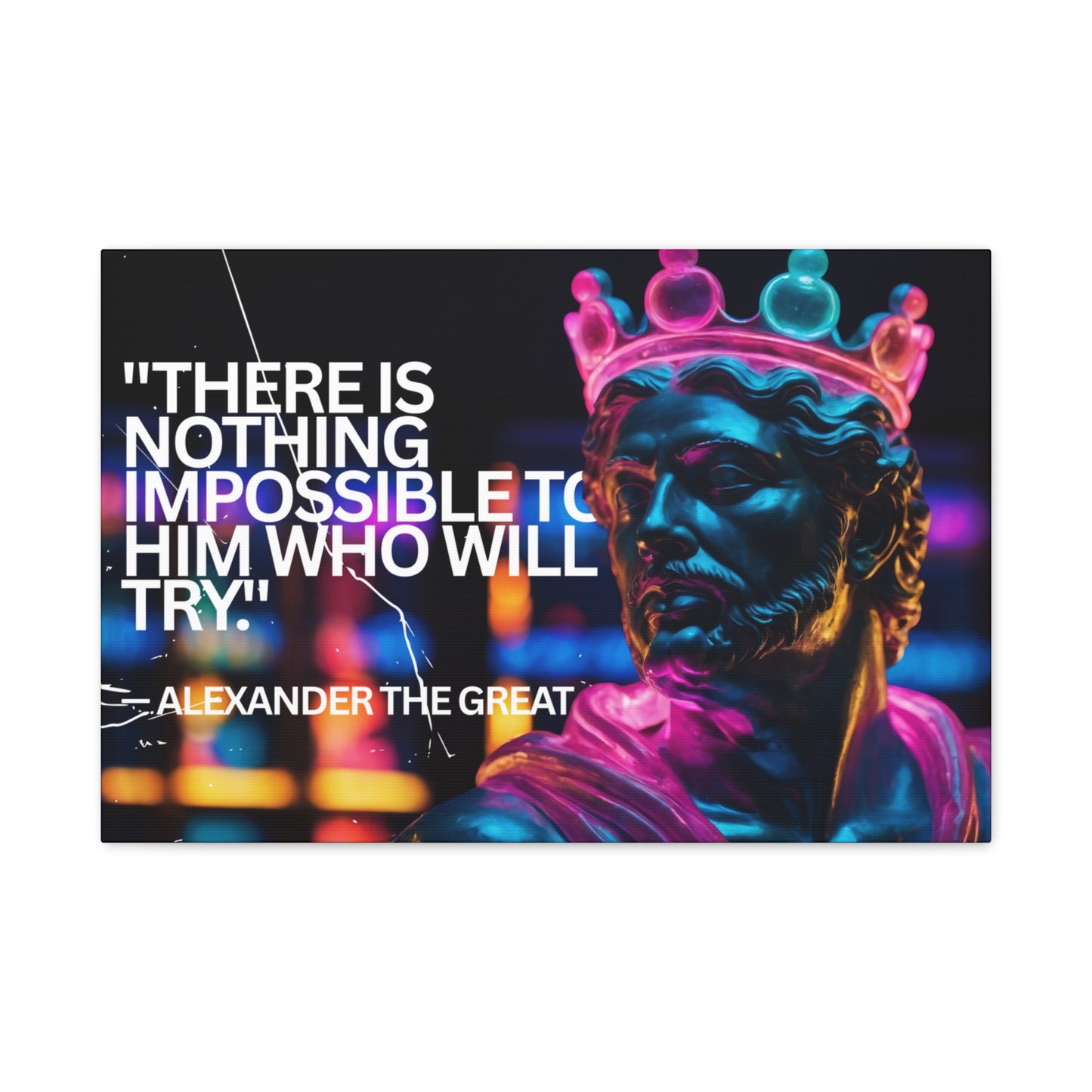 Inspirational Wall Art - Alexander the Great Motivational Canvas Print