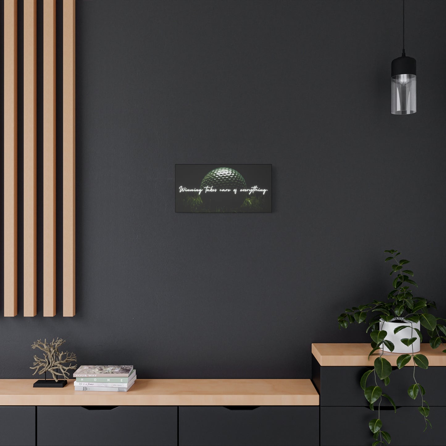 "Winning Takes Care of Everything" Golf Wall Art – Motivational Canvas Print for Golfers, Offices, or Man Caves