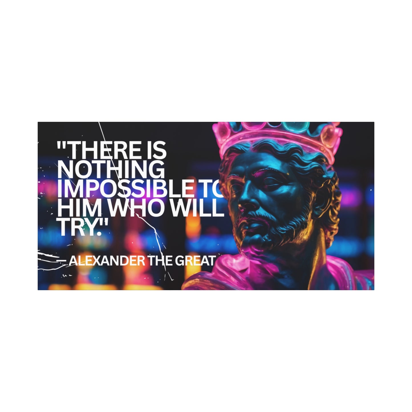 Inspirational Wall Art - Alexander the Great Motivational Canvas Print