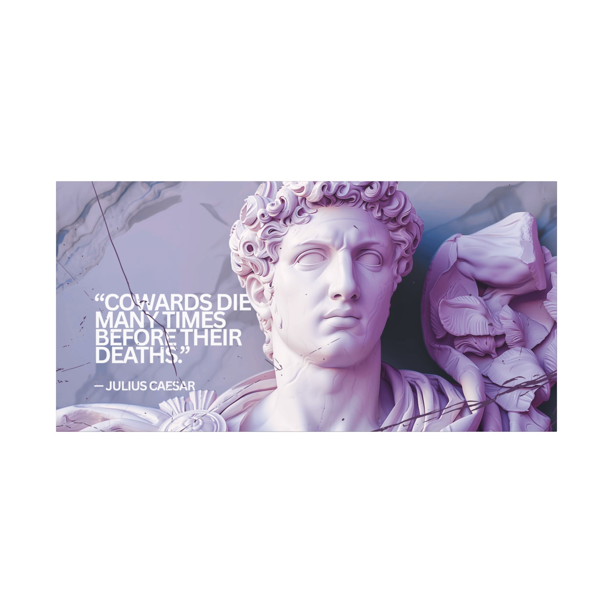 “Cowards Die Many Times” Julius Caesar Quote Wall Art – Lavender Roman Bust Canvas for Bold and Thoughtful Spaces